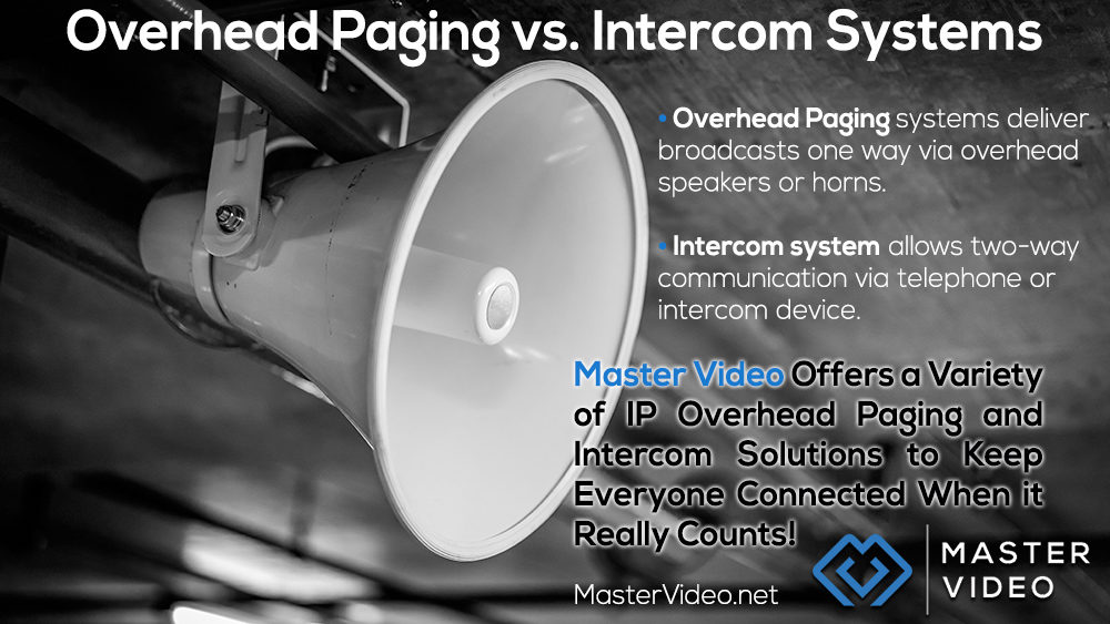 Overhead Paging vs Intercoms