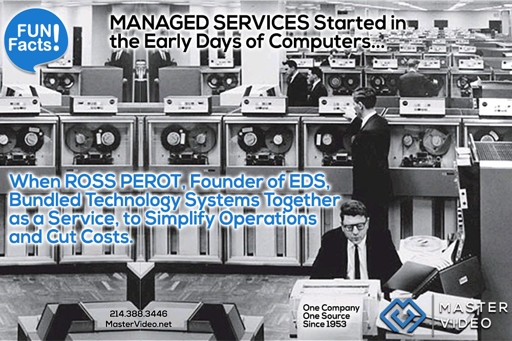 EDS Ross Perot Early Managed Services