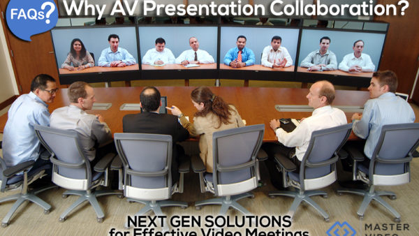 FAQ-Why AV Presentation Collaboration?