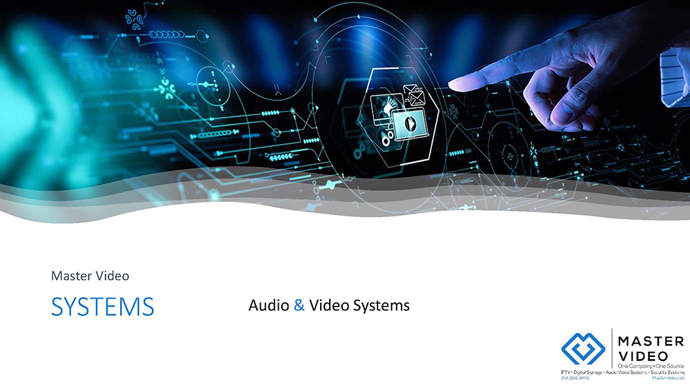 Master-Video SYSTEMS Audio Video