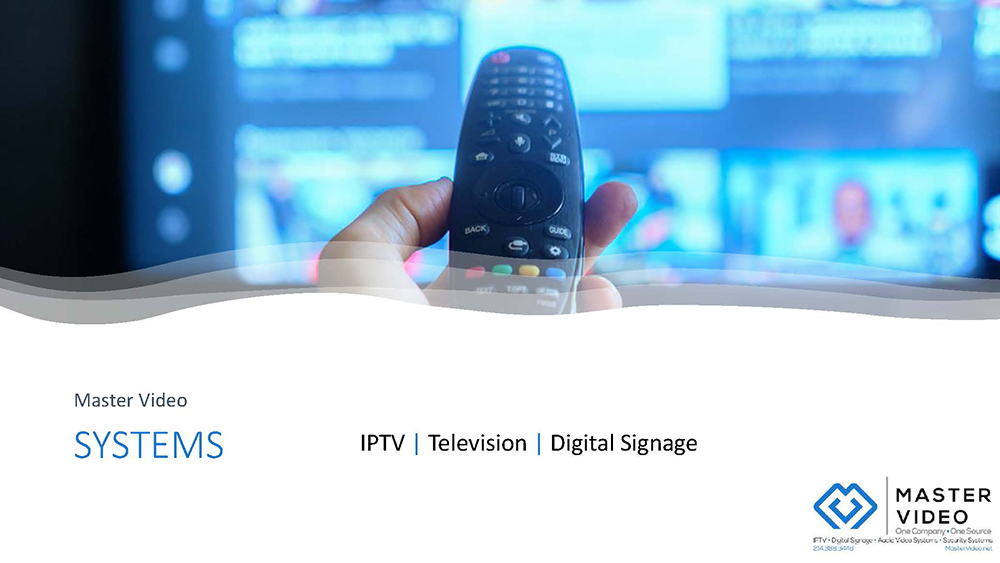 Master Video SYSTEMS IPTV Digital Signage